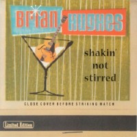 Purchase Brian Hughes - Shakin' Not Stirred