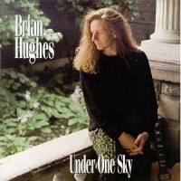 Purchase Brian Hughes - Under One Sky