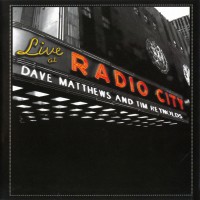 Purchase Dave Matthews & Tim Reynolds - Live At Radio City Hall CD1