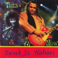 Purchase Derek St. Holmes - Then & Now