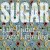 Buy sugar - File Under: Easy Listening (Deluxe Edition 2012) CD1 Mp3 Download