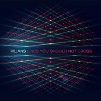 Purchase Kilians - Lines You Should Not Cross
