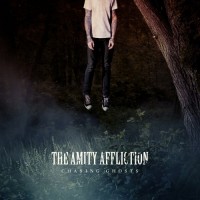 Purchase The Amity Affliction - Chasing Ghosts