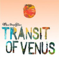 Purchase Three Days Grace - Transit of Venus
