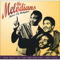 Purchase The Melodians - Rivers Of Babylon: Best Of 1967-73