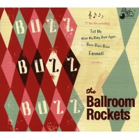 Purchase The Ballroom Rockets - Buzz Buzz Buzz