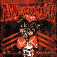 Purchase Youngblood - Old School Pride