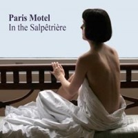 Purchase Paris Motel - In The Salpetriere