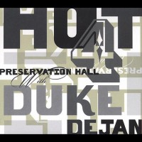 Purchase Preservation Hall Jazz Band - Preservation Hall Hot 4 With Duke Dejan
