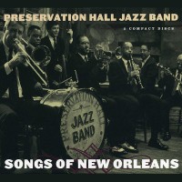 Purchase Preservation Hall Jazz Band - Songs Of New Orleans CD1