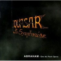 Purchase Quasar Lux Symphoniae - Abraham: One Act Rock Opera CD1