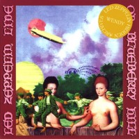 Purchase Led Zeppelin - Live On Blueberry Hill (Reissue 2007) CD1