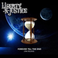 Purchase Liberty N' Justice - Forever Till The End