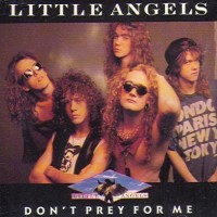 Purchase Little Angels - Don't Prey For Me