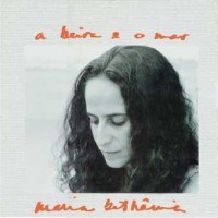 Purchase Maria Bethania - A Beira E O Mar (VINYL)