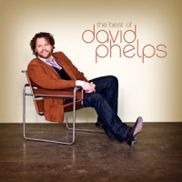 Purchase David Phelps - The Best Of David Phelps