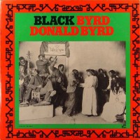 Purchase Donald Byrd - Black Byrd (Reissue 2009)