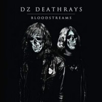 Purchase DZ Deathrays - Bloodstreams