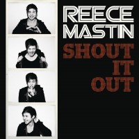 Purchase Reece Mastin - Shout It Out (CDS)