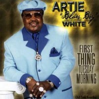 Purchase Artie White - First Thing Teusday Morning
