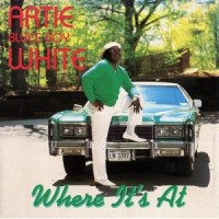 Purchase Artie White - Where It's At