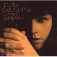 Purchase Polly Paulusma - Fingers & Thumbs
