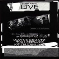Purchase Wayne Krantz - Your Basic Live CD1