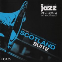 Purchase The National Youth Jazz Orchestra Of Scotland - Scotland Suite