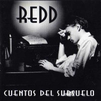 Purchase Redd - Cuentos Del Subsuelo (Vinyl)
