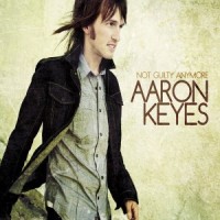 Purchase Aaron Keyes - Not Guilty Anymore
