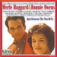 Purchase Bonnie Owens & Merle Haggard - Just Between The Two Of Us (VINYL)