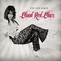 Purchase Cee Cee James - Blood Red Blues