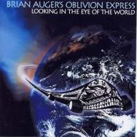 Purchase Brian Auger's Oblivion Express - Looking In The Eye Of The World
