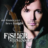 Purchase Fisher Stevenson - No Tomorrow Here Tonight (CDS)