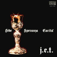 Purchase J.E.T. - Fede, Speranza, Carita (Remastered 1993)