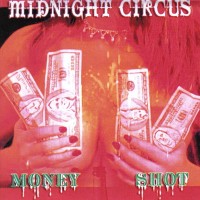 Purchase Midnight Circus - Money Shot