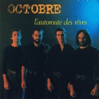 Purchase Octobre - L'autoroute Des Reves (Vinyl)