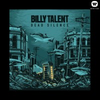 Purchase Billy Talent - Dead Silence