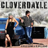 Purchase Cloverdayle - 9 Miles Down A 10 Mile Road
