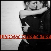 Purchase Livingston - Fire To Fire