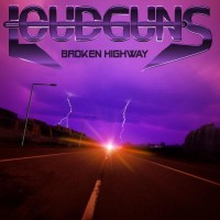 Purchase Loudguns - Broken Highway