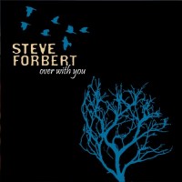 Purchase Steve Forbert - Over With You