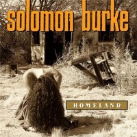 Purchase Solomon Burke - Home Land