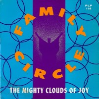 Purchase The Mighty Clouds of Joy - Family Circle (Vinyl)