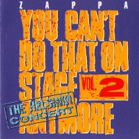 Purchase Frank Zappa - You Can't Do That On Stage Anymore Vol. 2 (Live) (Remastered 1995) CD1