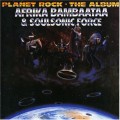 Buy Afrika Bambaataa & The Soul Sonic Force - Planet Rock: The Album Mp3 Download