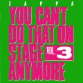 Buy Frank Zappa - You Can't Do That On Stage Anymore Vol. 3 (Live) (Remastered 1995) CD2 Mp3 Download