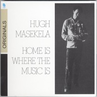 Purchase Hugh Masekela - Home Is Where The Music Is (Remastered 2008)