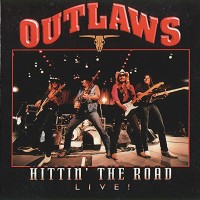 Purchase Outlaws - Hittin' The Road (Live)