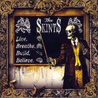 Purchase The Skints - Live. Breathe. Build. Believe.